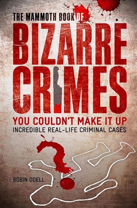 nicola laitner|Nicola Laitner (Contributor of The Mammoth Book of Bizarre Crimes).